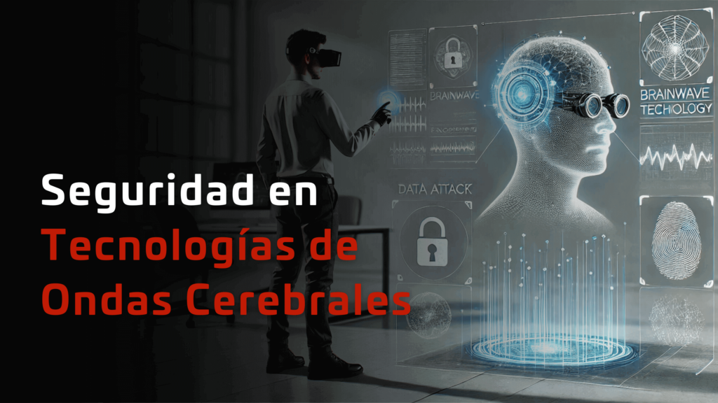 Seguridad en tecnologías de ondas cerebrales