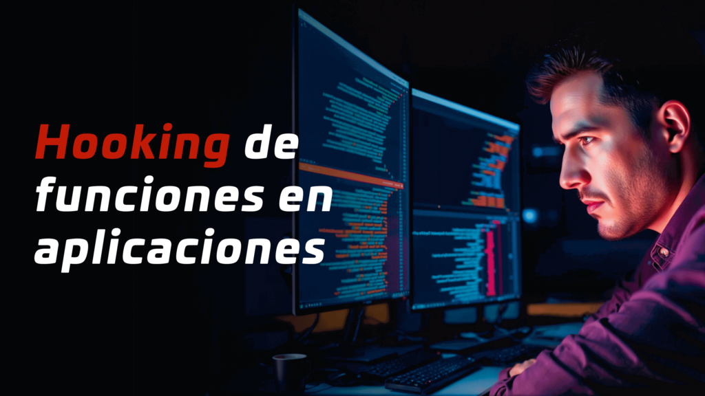 Hooking de funciones en aplicaciones